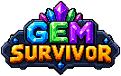 Gem Survivor